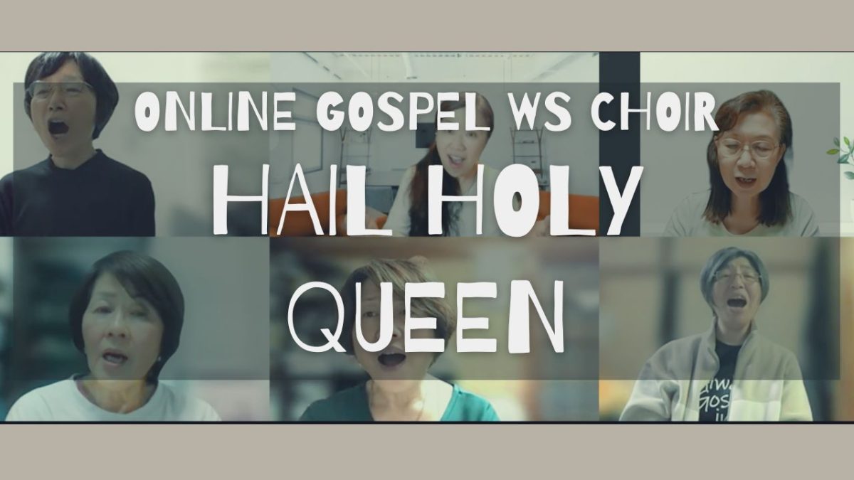 Hail Holy Queen ゴール動画完成！〜ゴスペル英語WS Choir〜